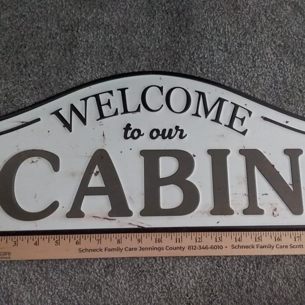 Welcome to our cabin sign